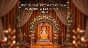 Ganpati Dekoreshan, Ganpati Dekoreshan mumbai, Ganpati Dekoreshan Delhi